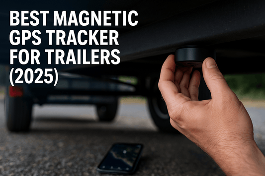 Best magnetic GPS Tracker For Trailers