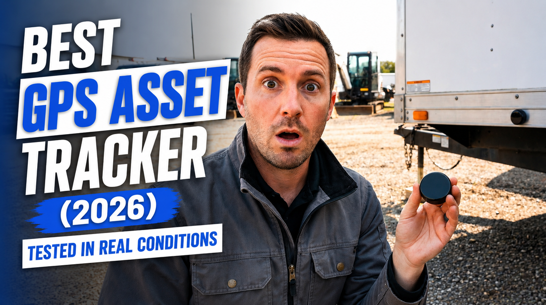 Best GPS Asset Tracker (2026): 9 Models Tested for US Trailers, Equipment & Fleets