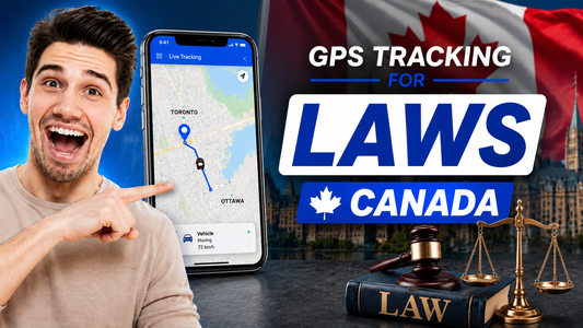 GPS Tracking Laws in Canada by Province [2026]