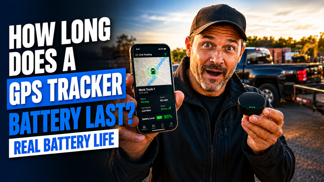 How Long Does a GPS Tracker Battery Last? Real Battery Life